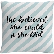 Trademark Fine Art She Believed She Could Blue Decorative Throw Pillow