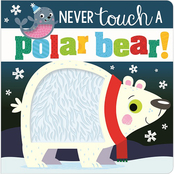 Never Touch A Polar Bear