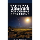 Tactical Leader's Guide for Combat Operations