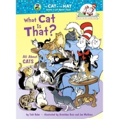 What Cat Is That?: All About Cats (Cat in the Hat's Learning Library)