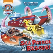 PAW Patrol: Sea Patrol to the Rescue! (Hardcover)