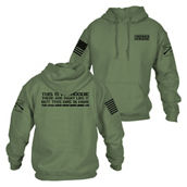 Grunt Style This Is My Hoodie  -  Military Green