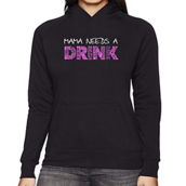 Women's Word Art Hooded Sweatshirt - Mama Needs a Drink