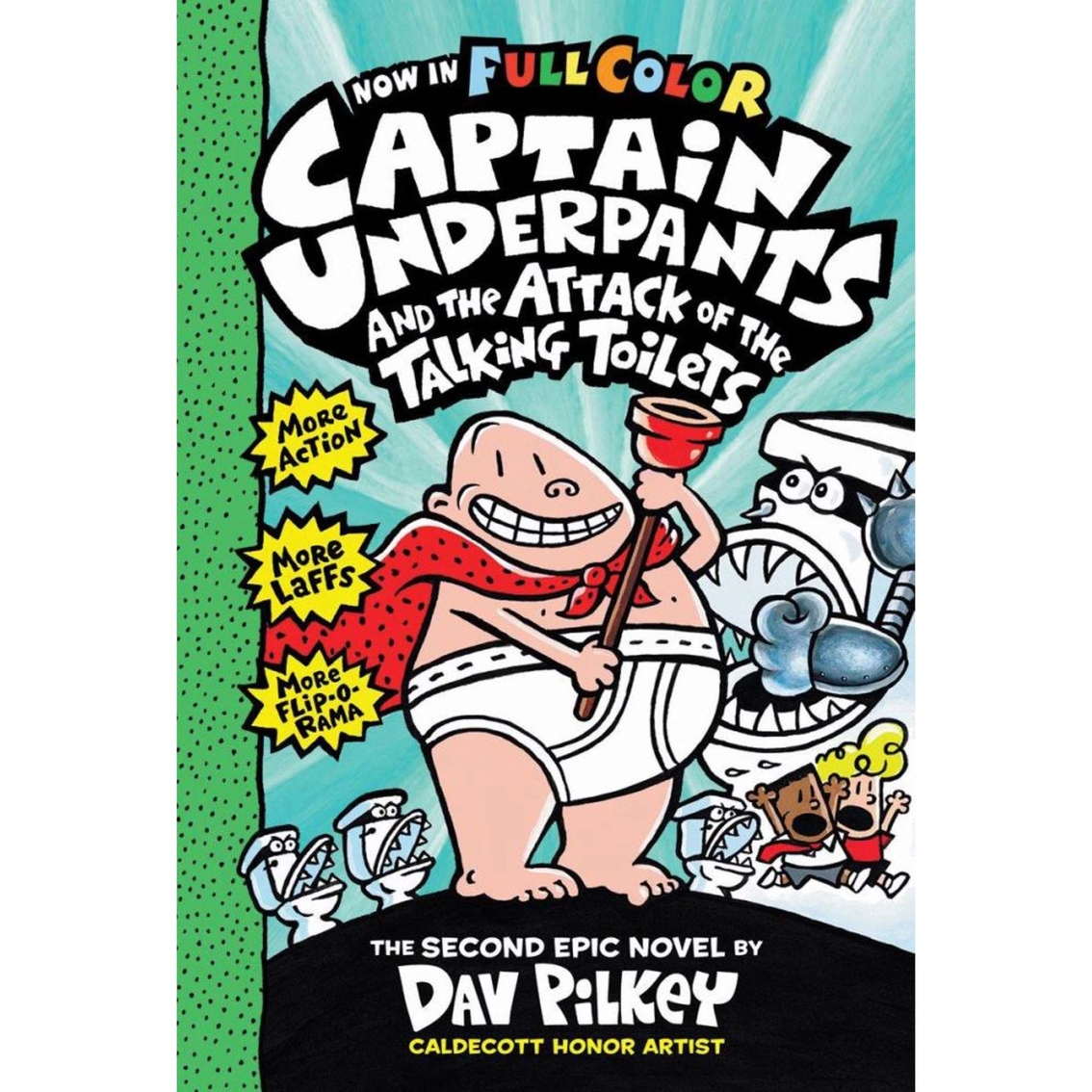Captain Underpants and the Attack of the Talking Toilets: Color Edition